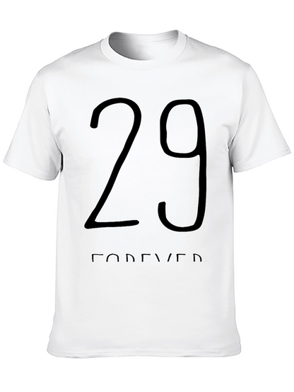 29 Forever Graphic Tee -  Trendy Birthday Shirt