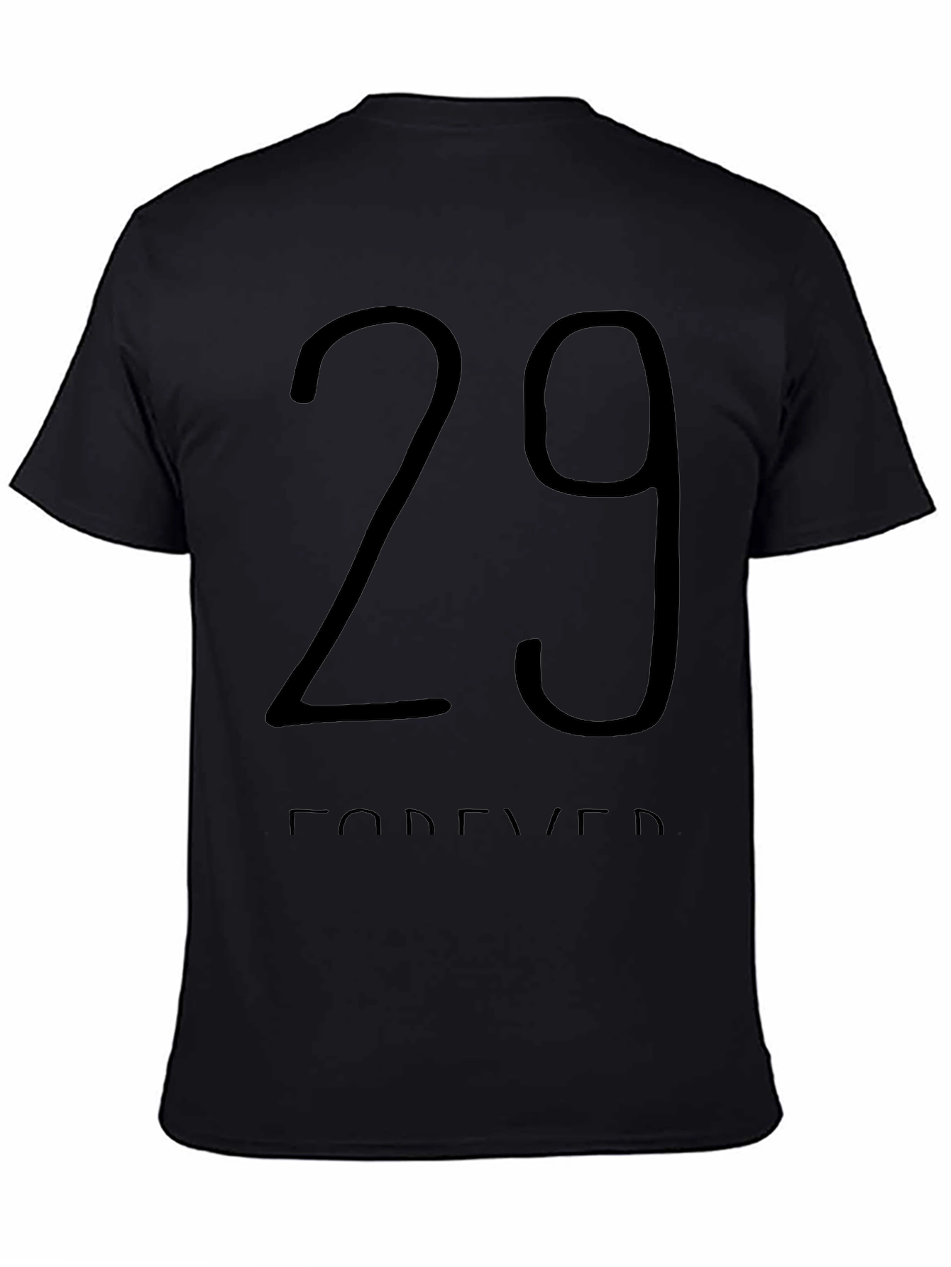 29 Forever Graphic Tee -  Trendy Birthday Shirt