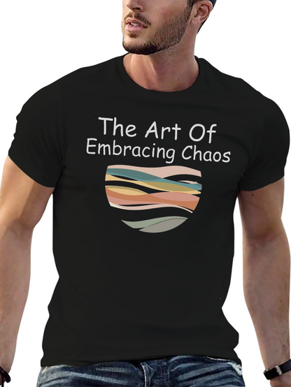 Embracing Chaos Graphic Tee
