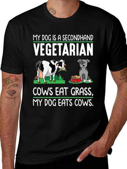 My Dog is a Secondhand Vegetarian T-Shirt