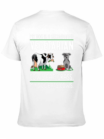 My Dog is a Secondhand Vegetarian T-Shirt
