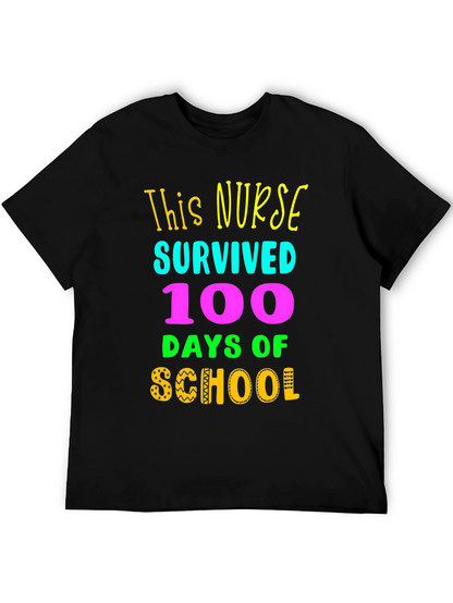 Nurse Survived 100 Days of School T-Shirt