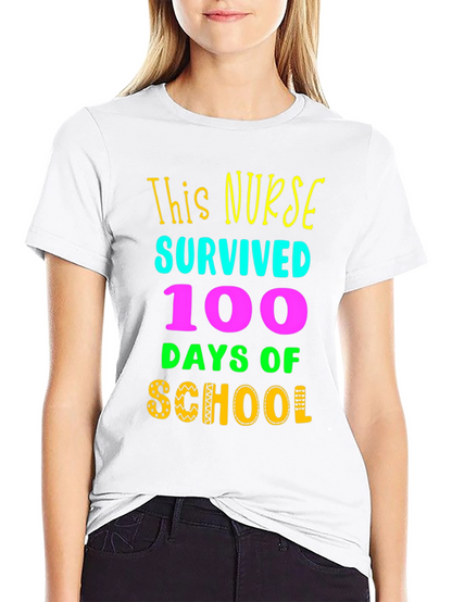 Nurse Survived 100 Days of School T-Shirt