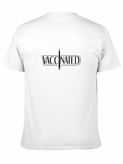 Vaccinated Tee - Stay Safe Stay Stylish