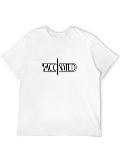 Vaccinated Tee - Stay Safe Stay Stylish