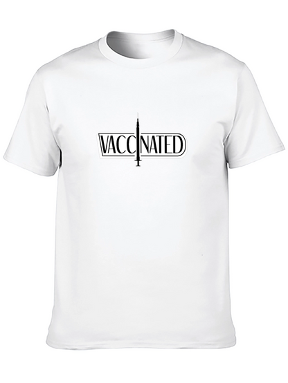 Vaccinated Tee - Stay Safe Stay Stylish