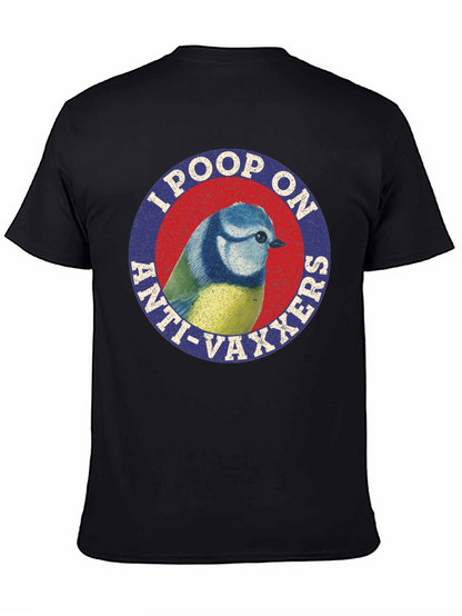 I Poop On Anti-Vaxxers Bird Graphic Tee