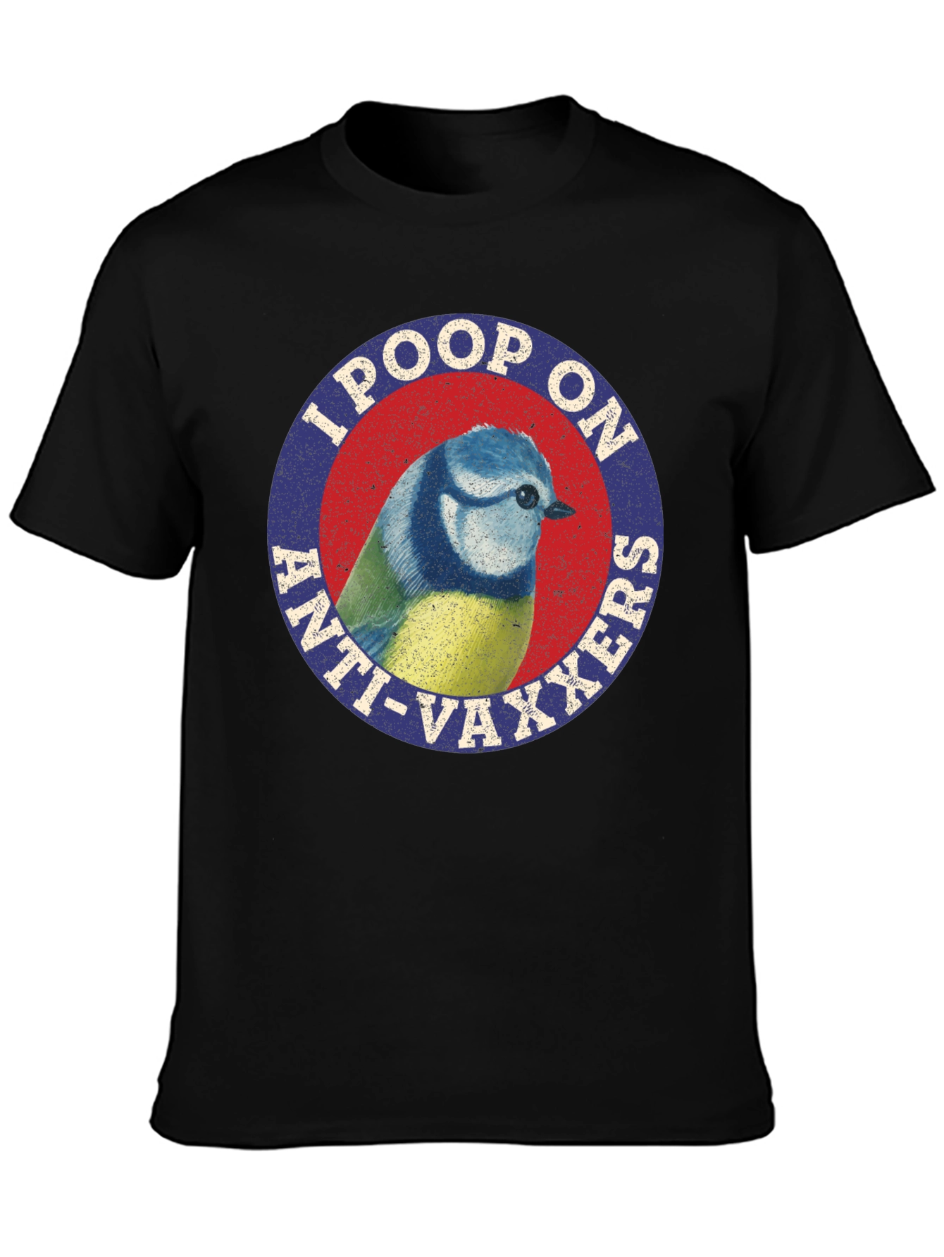 I Poop On Anti-Vaxxers Bird Graphic Tee