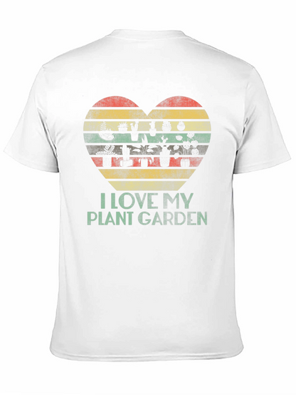 I Love My Plant Garden Graphic T-Shirt