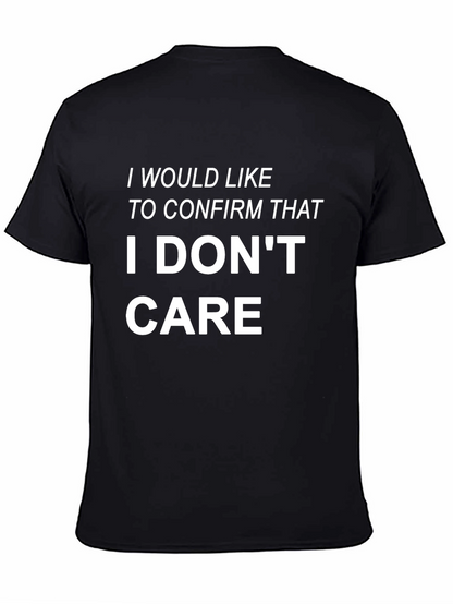 I Dont Care Graphic Tee - Black T-Shirt