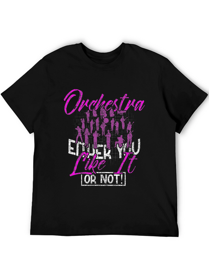 Orchestra T-Shirt: Enjoy It Or Not!