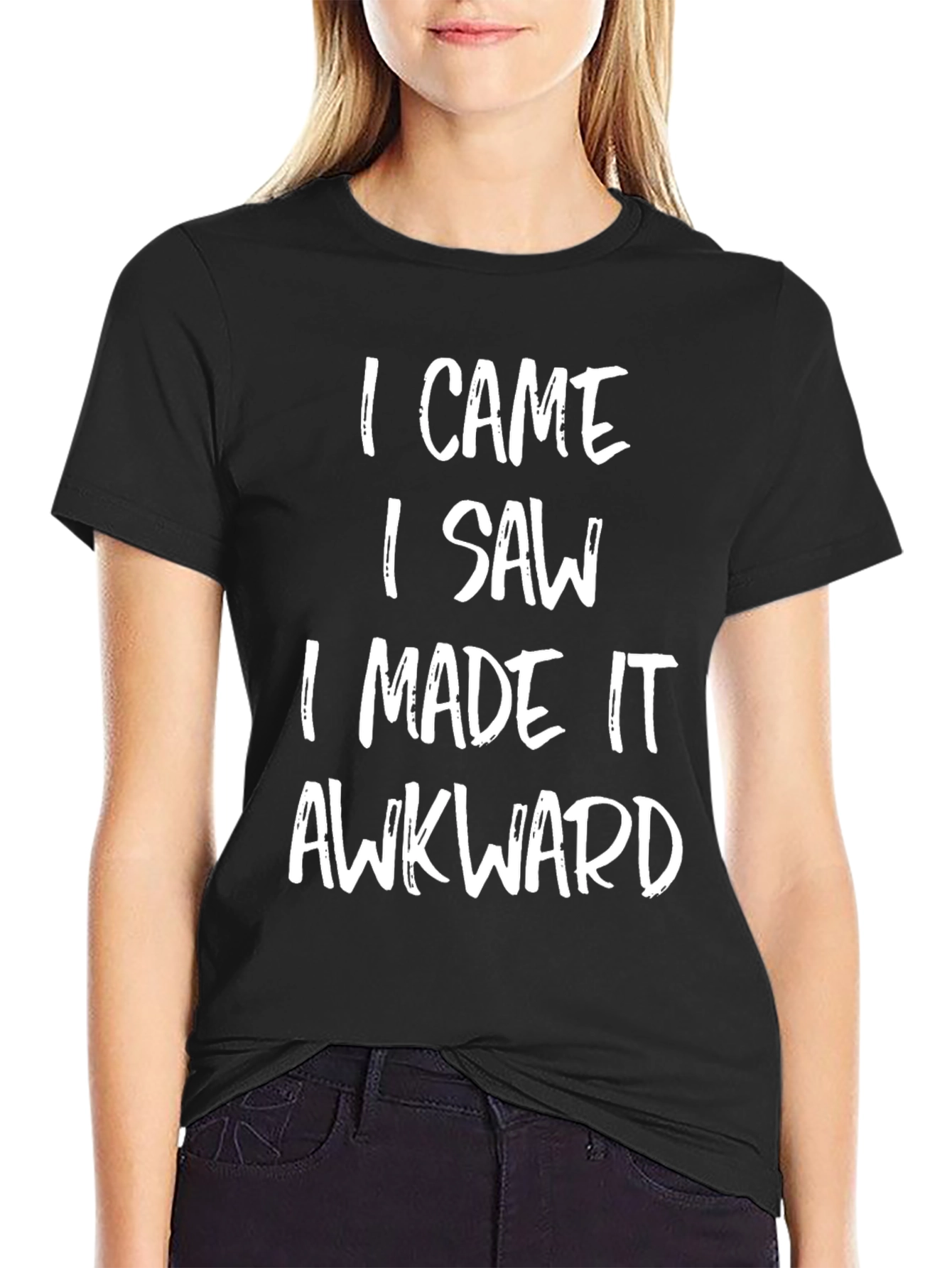 Awkward Slogan T-Shirt - I Came I Saw