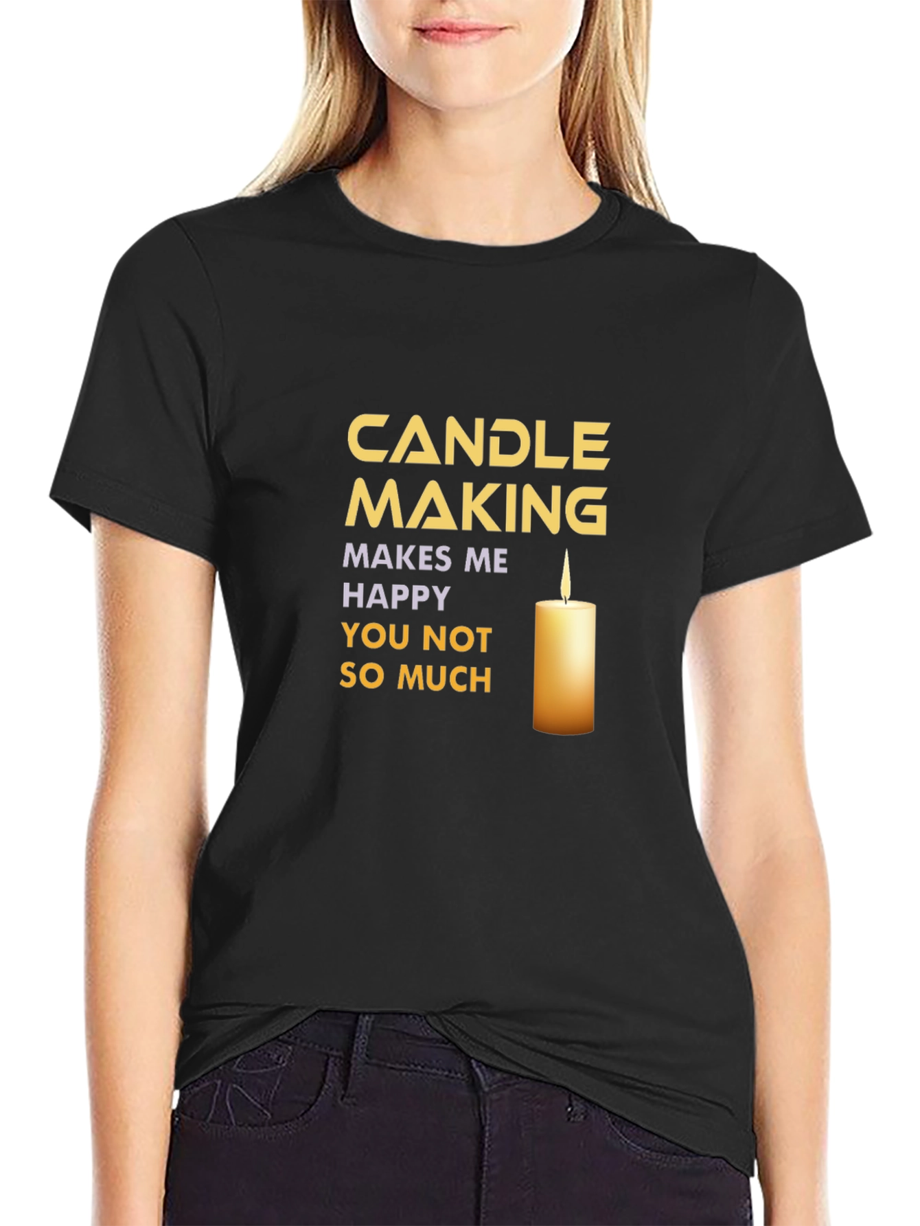 Candle Making T-Shirt: Makes Me Happy!