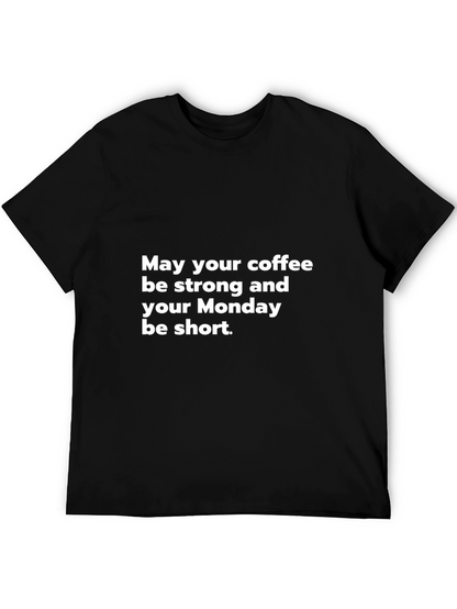 Coffee & Monday T-Shirt - Funny Slogan Tee