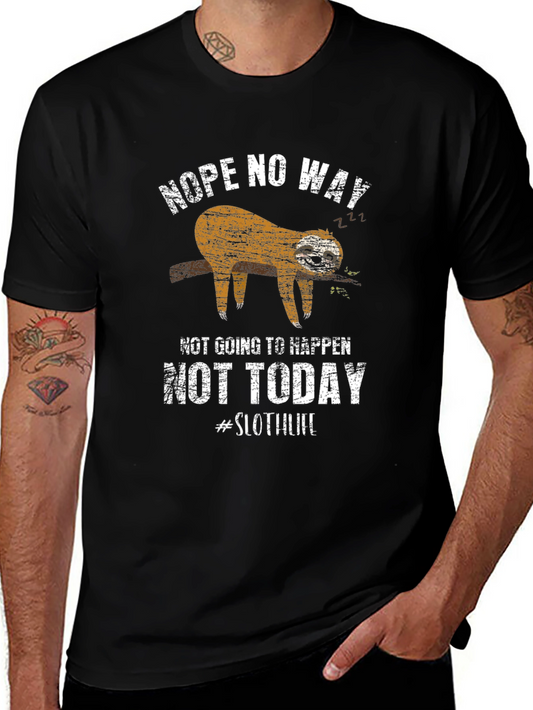 Nope Not Today Sloth Graphic Tee