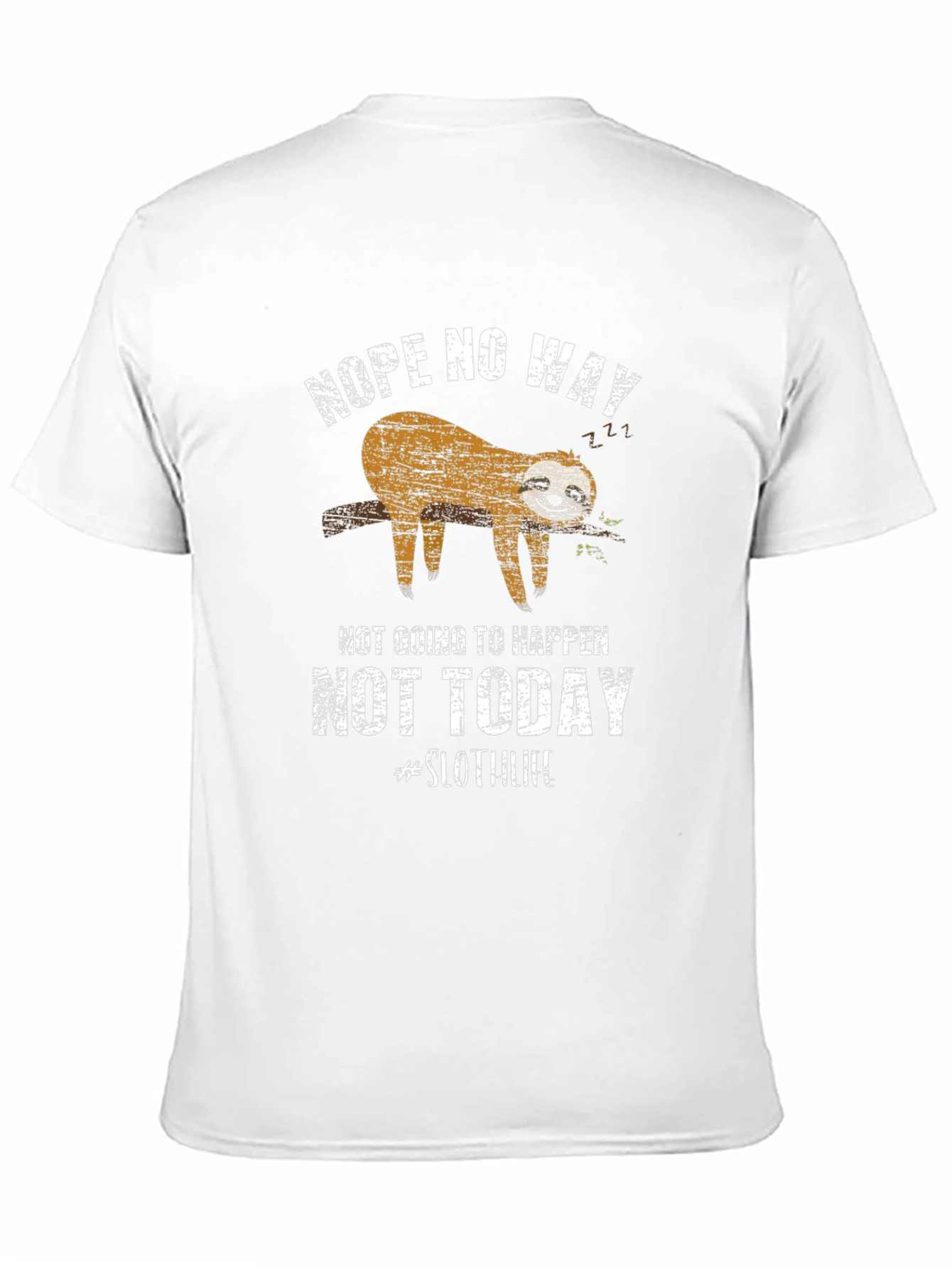Nope Not Today Sloth Graphic Tee