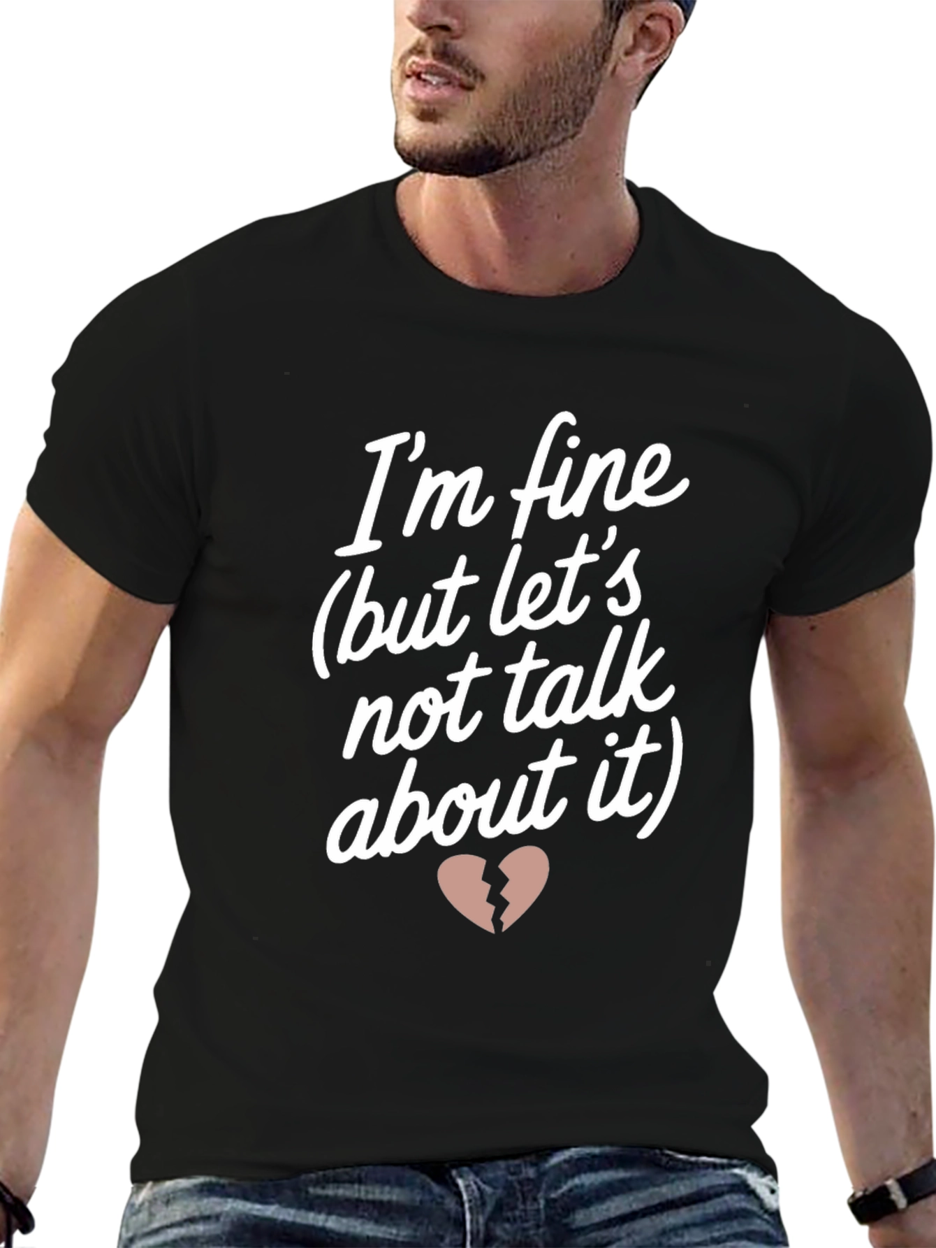 Im Fine But Lets Not Talk About It T-Shirt