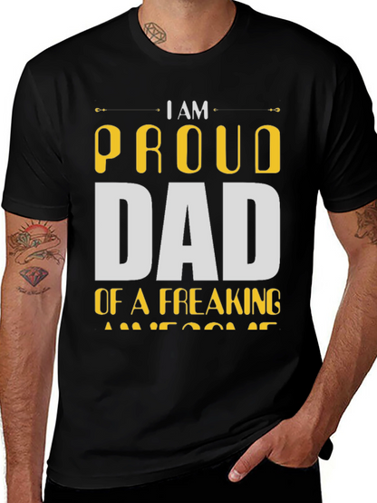 Proud Dad T-Shirt - Awesome Fathers Day Gift