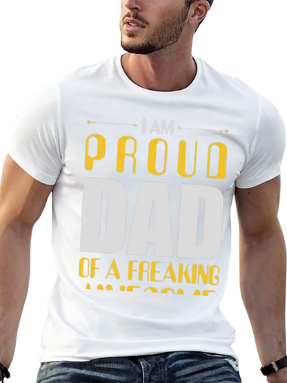 Proud Dad T-Shirt - Awesome Fathers Day Gift