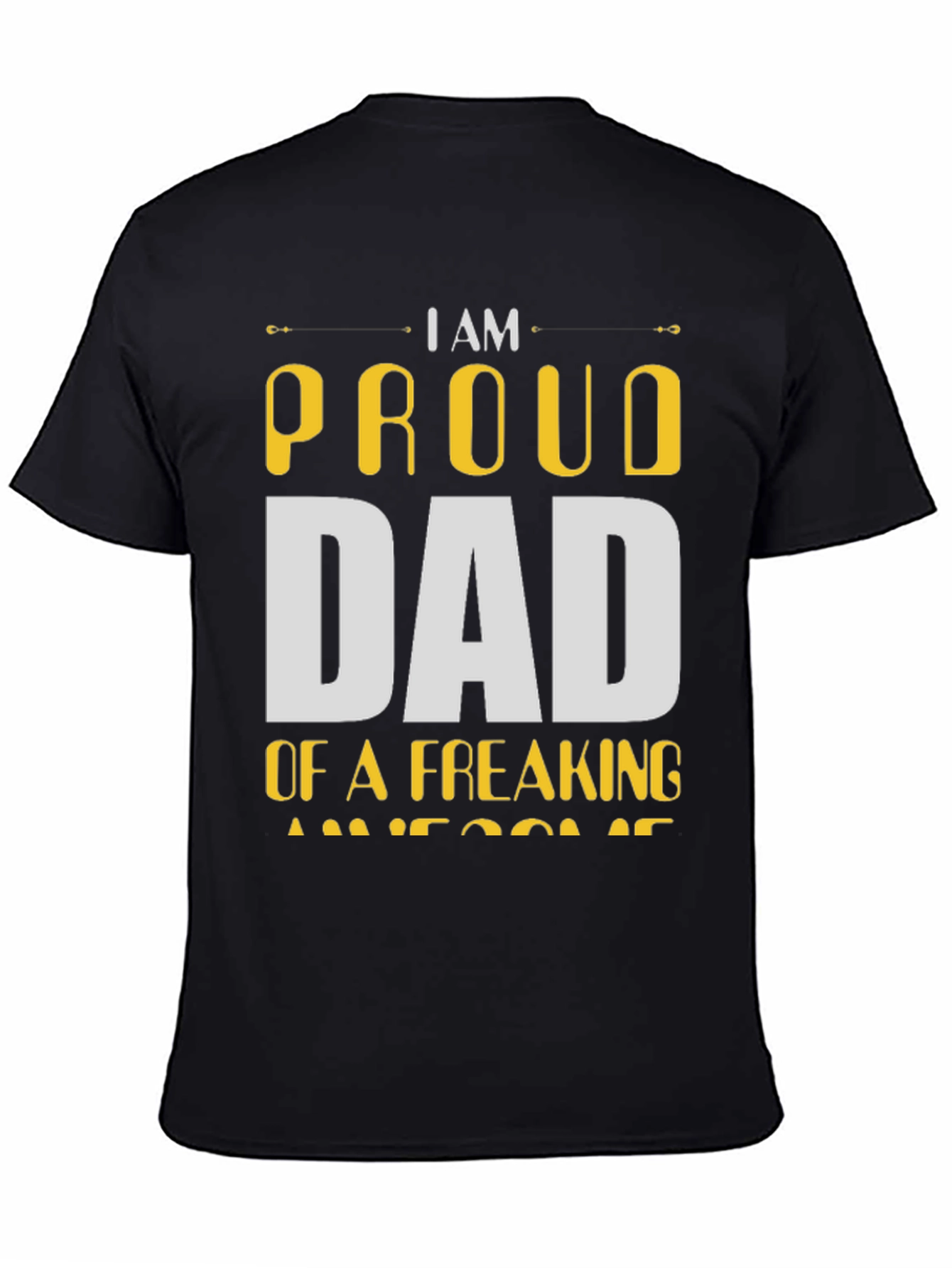 Proud Dad T-Shirt - Awesome Fathers Day Gift
