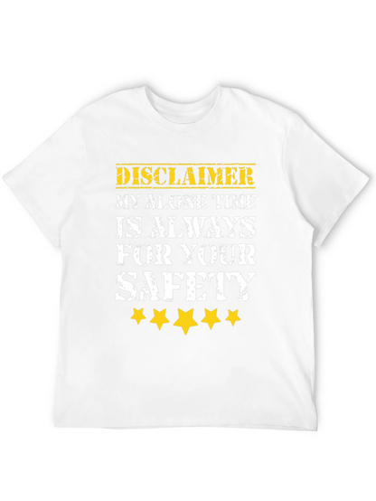 Disclaimer Alone Time Safety T-Shirt