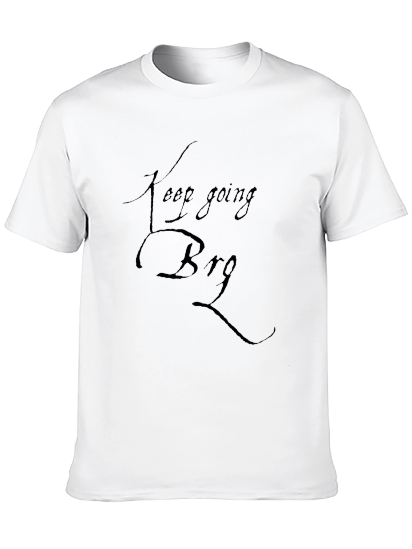 Keep Going Bro Black T-Shirt Motivational