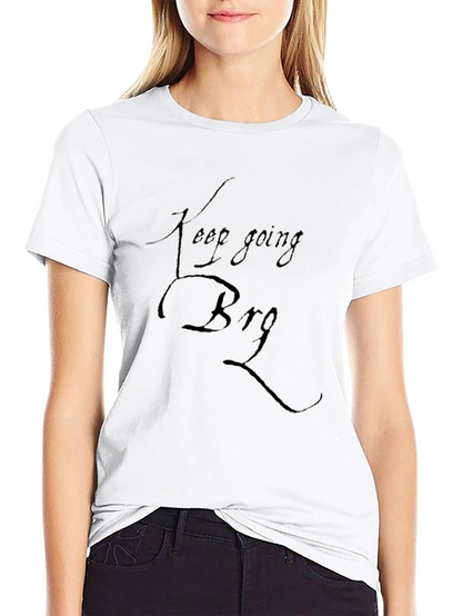 Keep Going Bro Black T-Shirt Motivational
