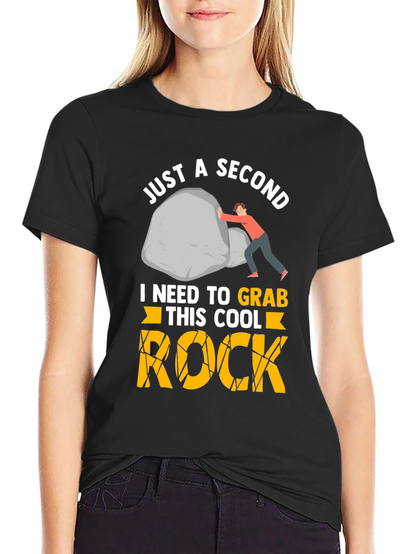 Just a Second - Rock Climbing T-Shirt
