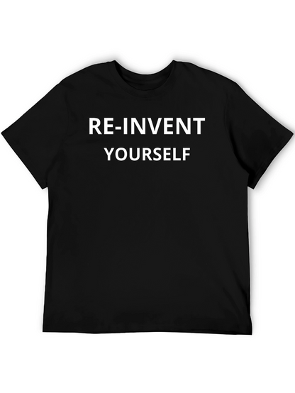 Re-Invent Yourself Graphic T-Shirt