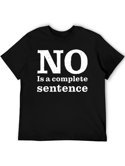 Funny NO Complete Sentence Black T-Shirt