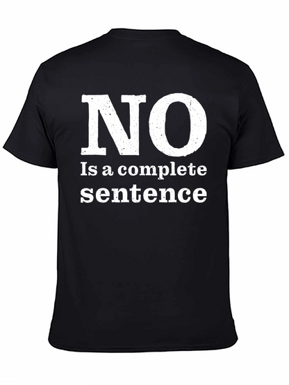 Funny NO Complete Sentence Black T-Shirt