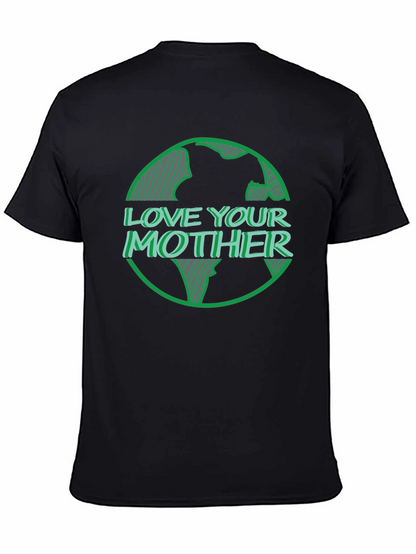 Love Your Mother Graphic T-Shirt