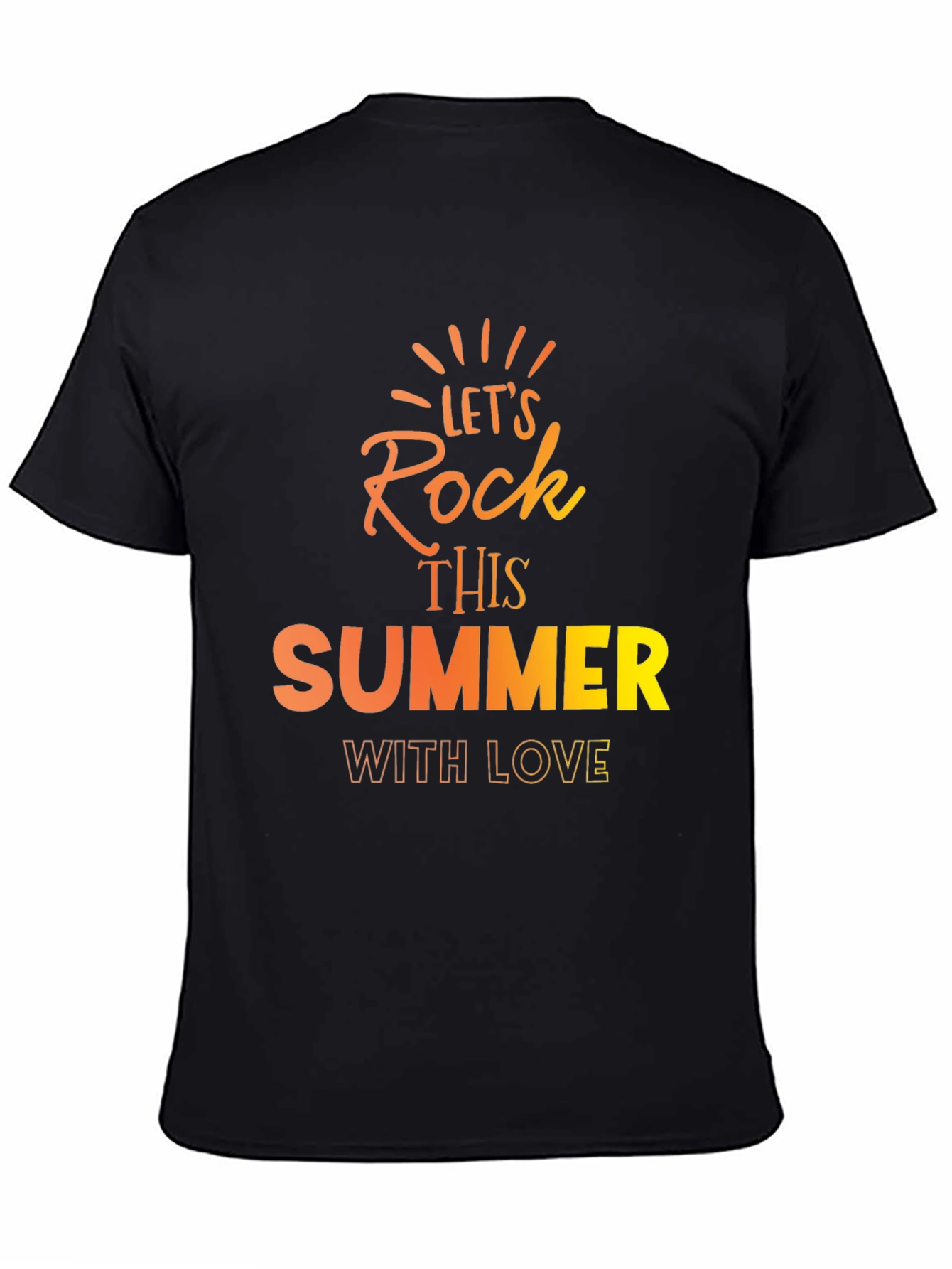 Lets Rock This Summer Black T-Shirt
