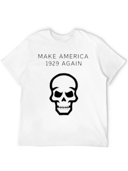 Skull Graphic T-Shirt - Make America 1929 Again
