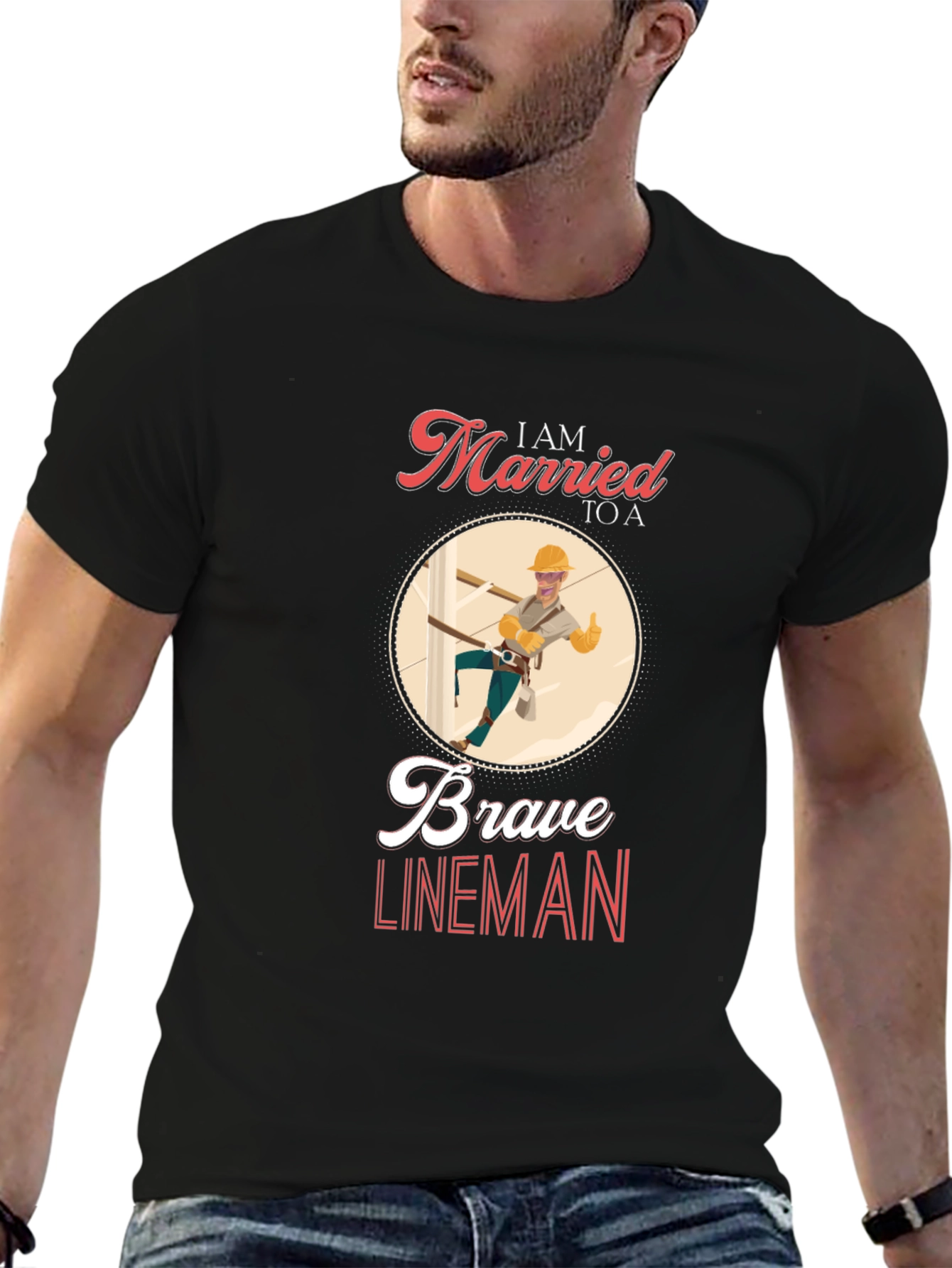 I AM MARRIED TO A Brave Lineman T-Shirt