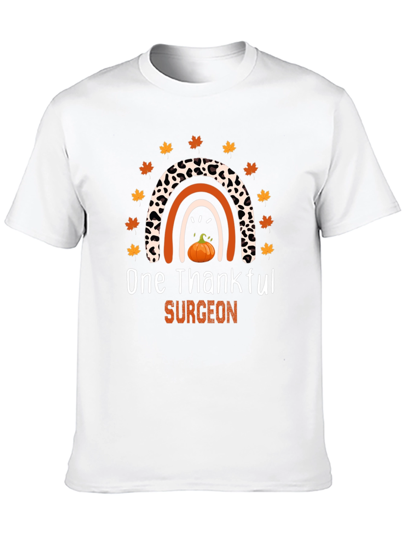 Thankful Surgeon Thanksgiving Rainbow T-Shirt