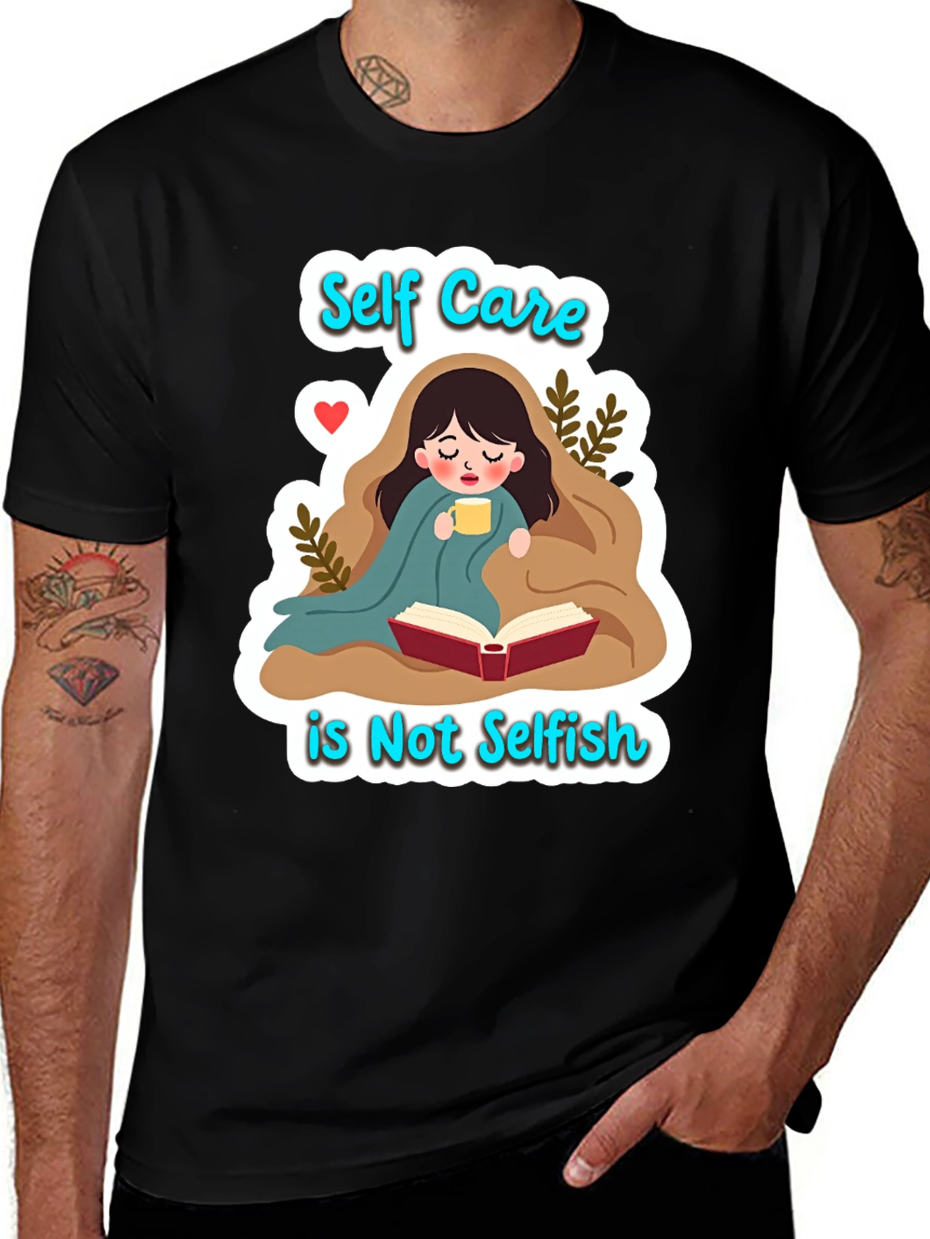Self Care is Not Selfish Graphic Tee