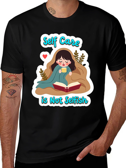 Self Care is Not Selfish Graphic Tee