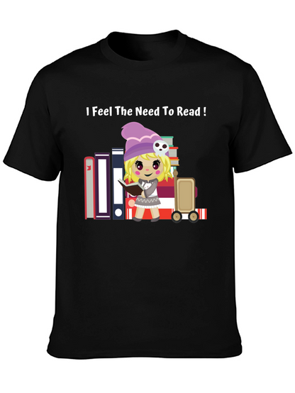 I Feel The Need To Read! T-Shirt