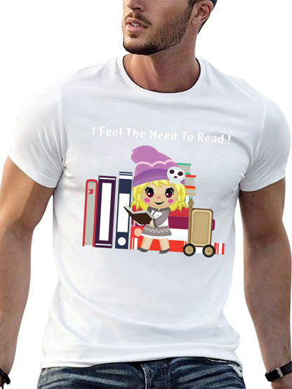 I Feel The Need To Read! T-Shirt