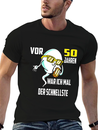 Funny 50th Birthday T-Shirt: Fastest Sperm Design