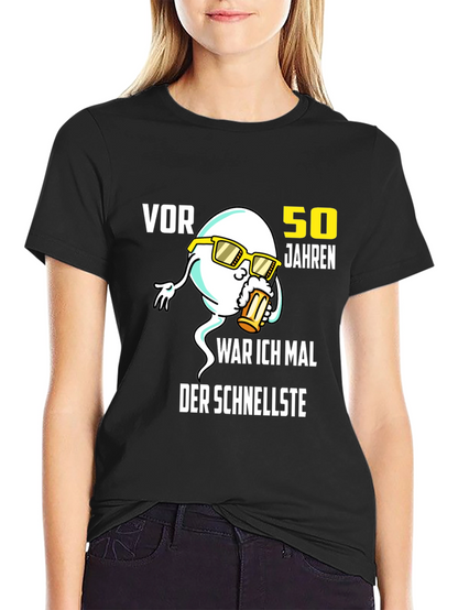 Funny 50th Birthday T-Shirt: Fastest Sperm Design