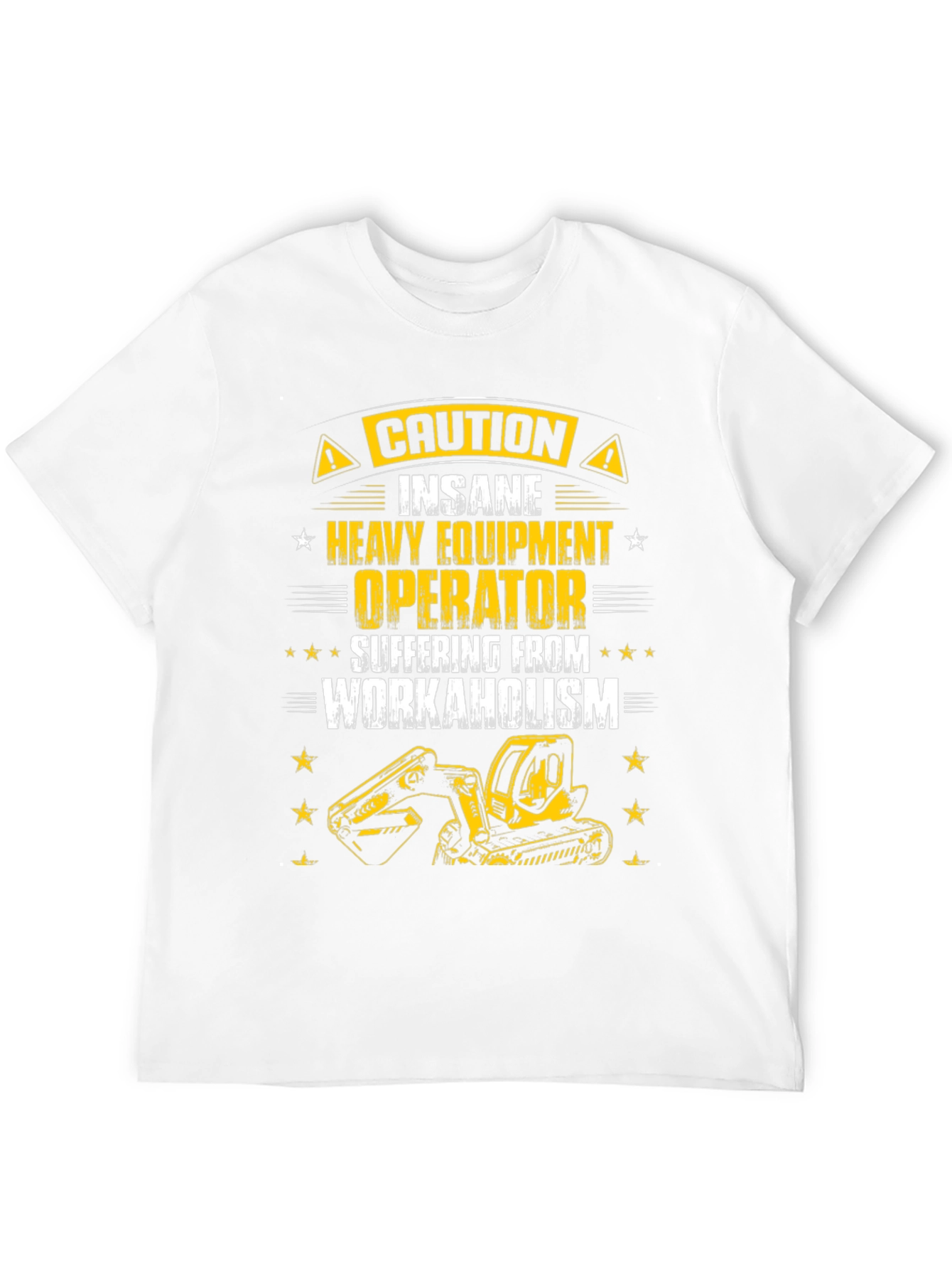 Caution Heavy Equipment Operator T-Shirt