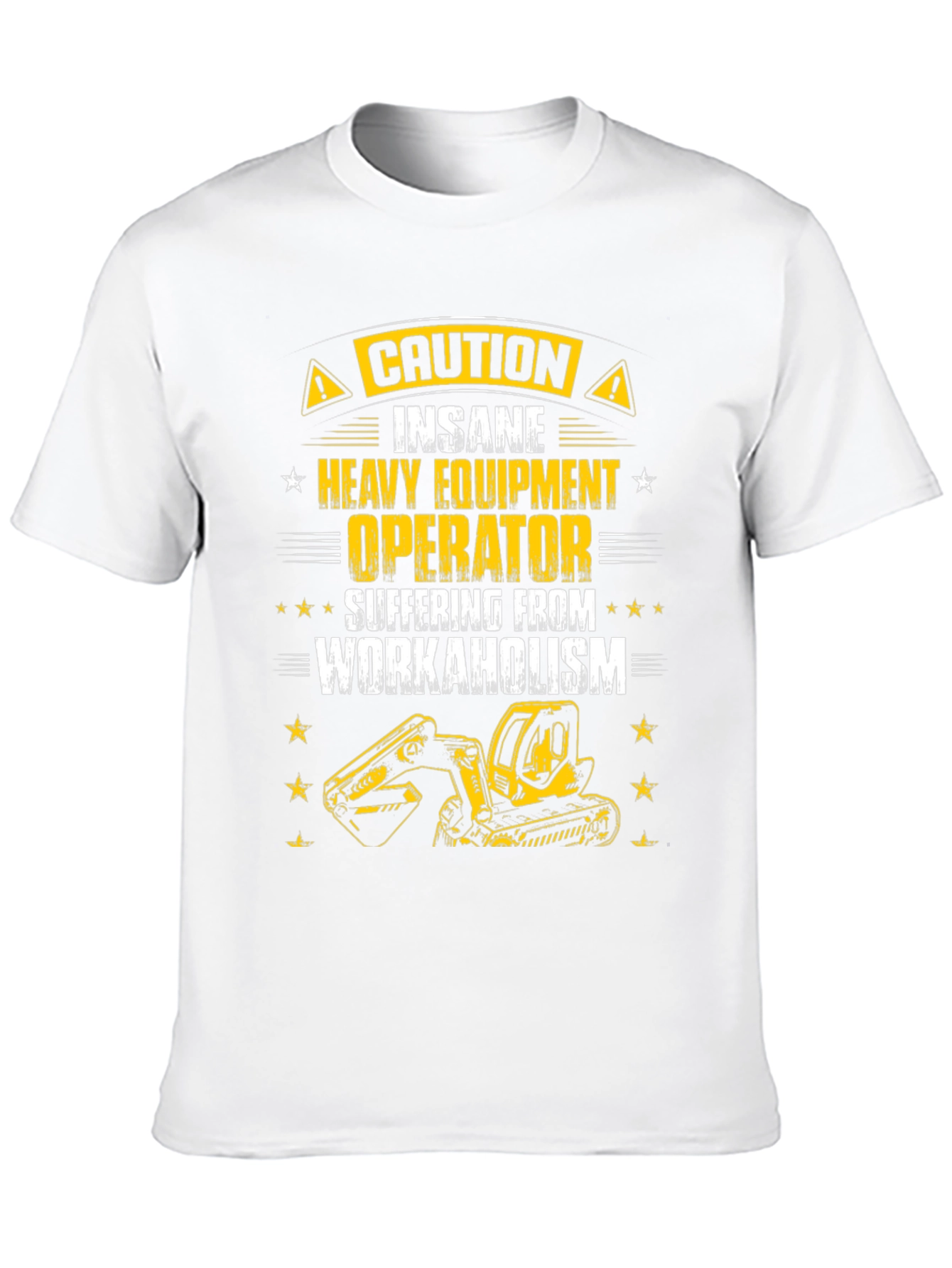 Caution Heavy Equipment Operator T-Shirt