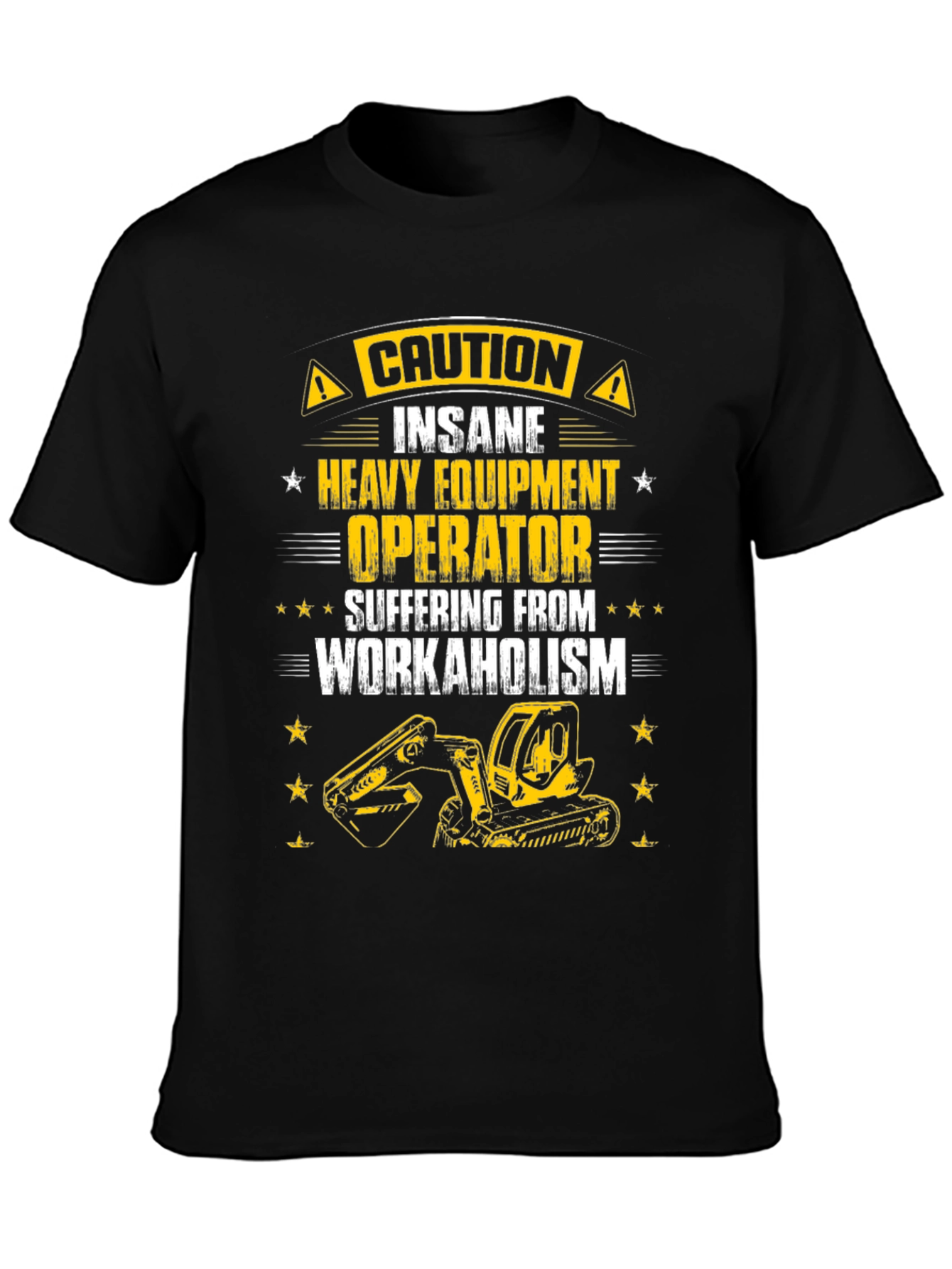 Caution Heavy Equipment Operator T-Shirt