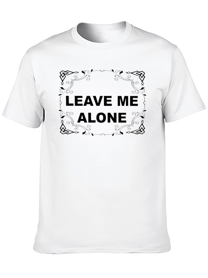 Leave Me Alone Black Graphic Tee Shirt