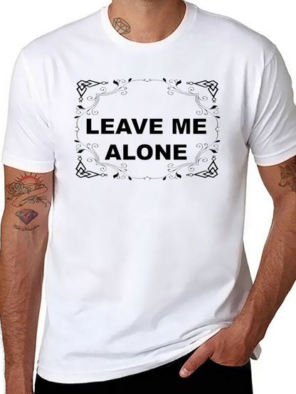 Leave Me Alone Black Graphic Tee Shirt