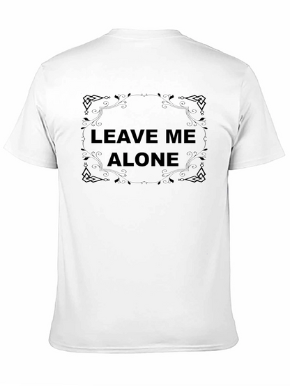 Leave Me Alone Black Graphic Tee Shirt