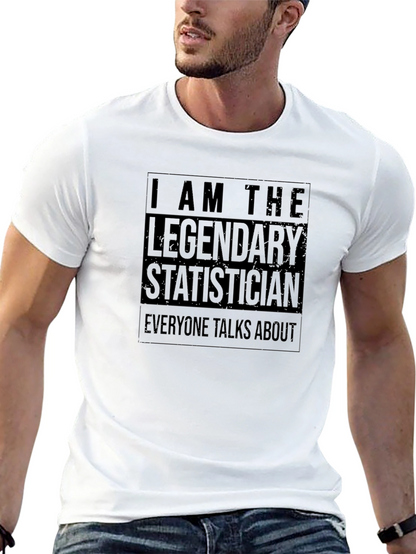 Legendary Statistician T-Shirt - Black