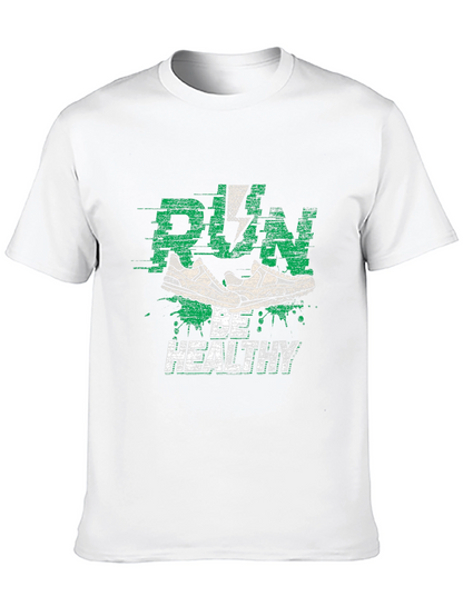 Run Be Healthy Graphic Tee - Active Lifestyle Shirt